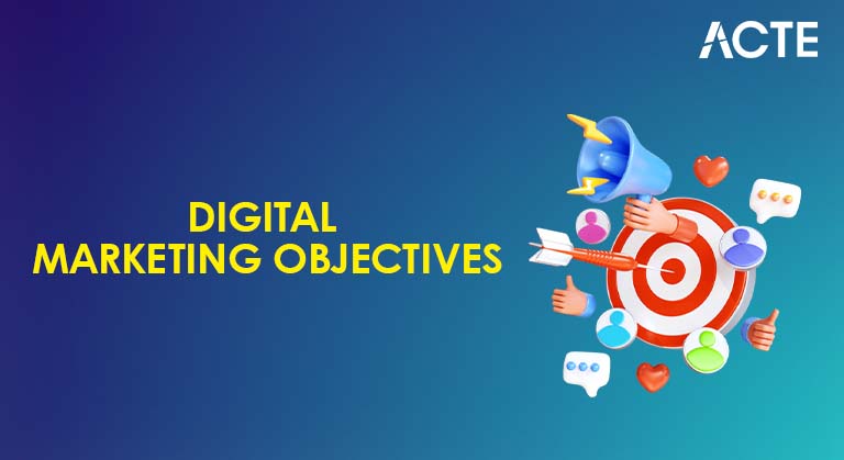 Digital Marketing Objectives Article