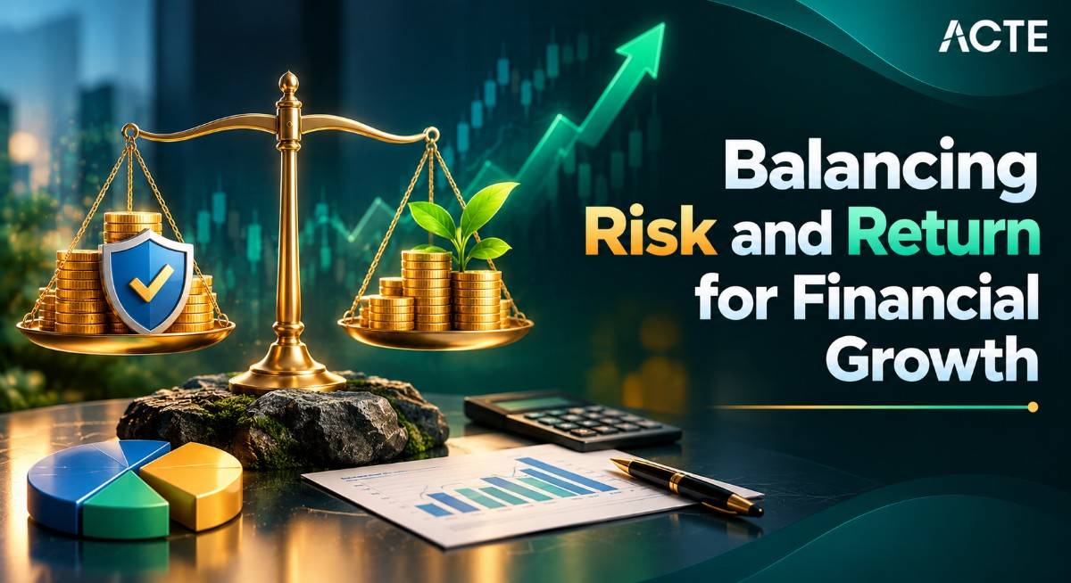 Balancing Risk and Return for Financial Growth Article