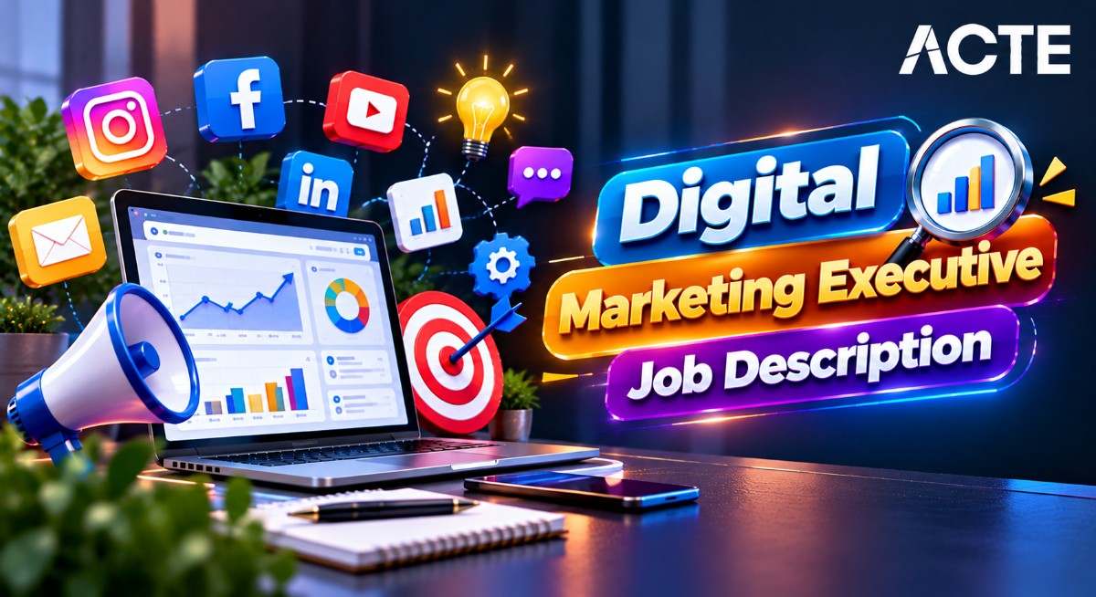 Digital Marketing Executive Job Description Article