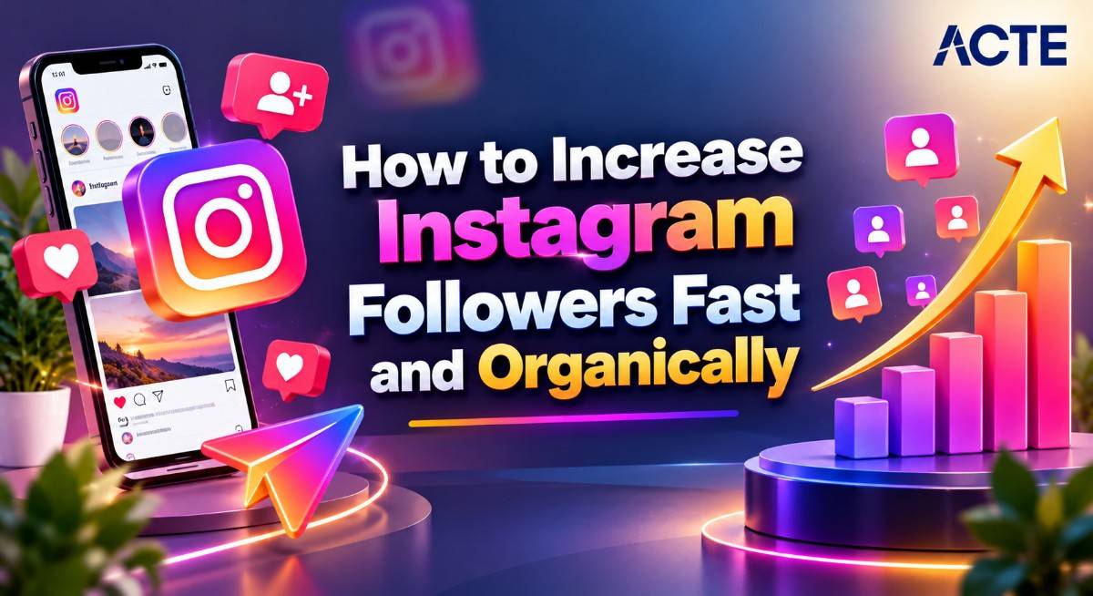 How to Increase Instagram Followers Fast and Organically Article