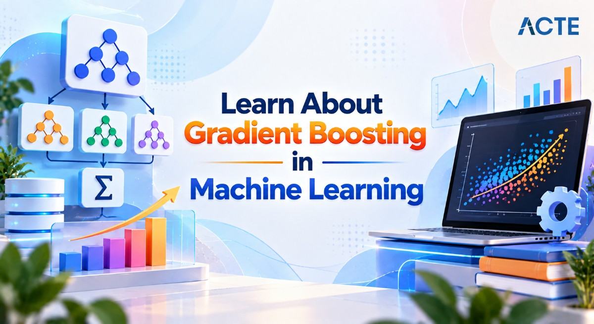 Learn About Gradient Boosting in Machine Learning Article