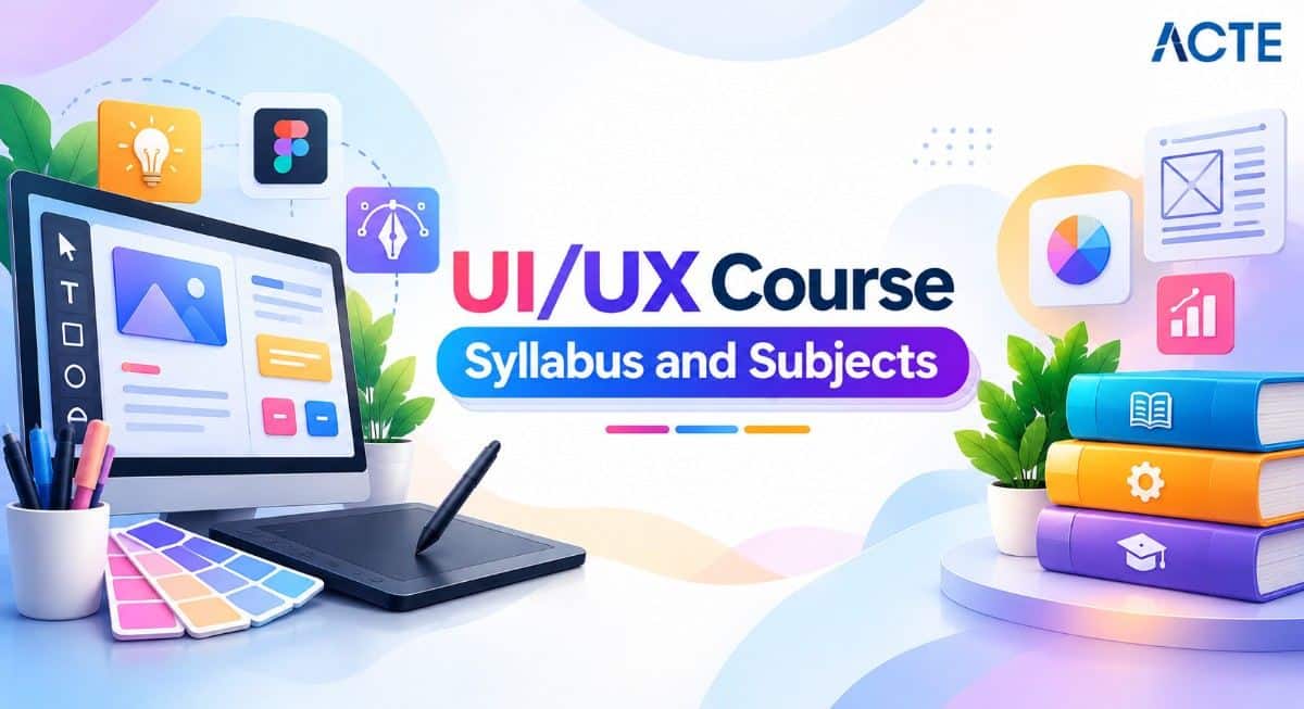 UI/UX Course Syllabus and Subjects Article