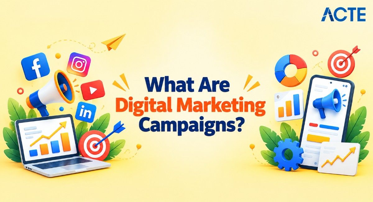 What Are Digital Marketing Campaigns? Article