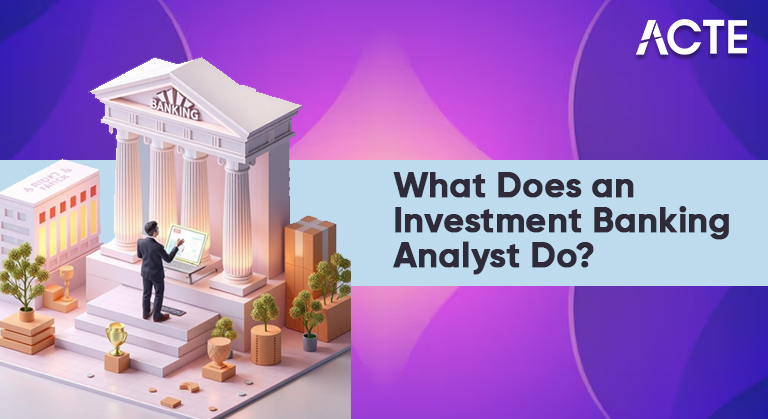 What Does an Investment Analyst Do? Article