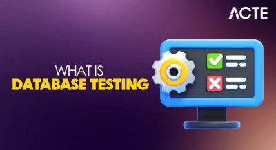 What is Database Testing and How to Perform it Article