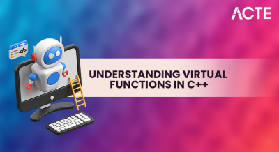 Understanding Virtual Functions in C++ Article