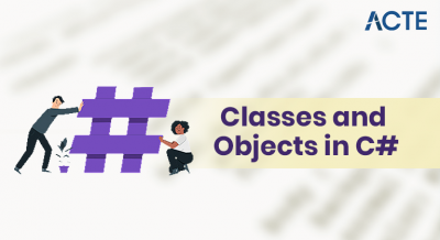 What are Classes and Objects in C# Article
