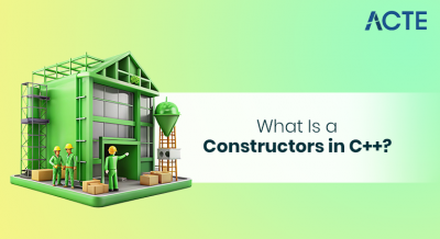 What Is a Constructors in C++ Article