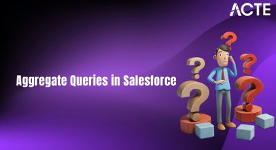 Aggregate Queries in Salesforce Article