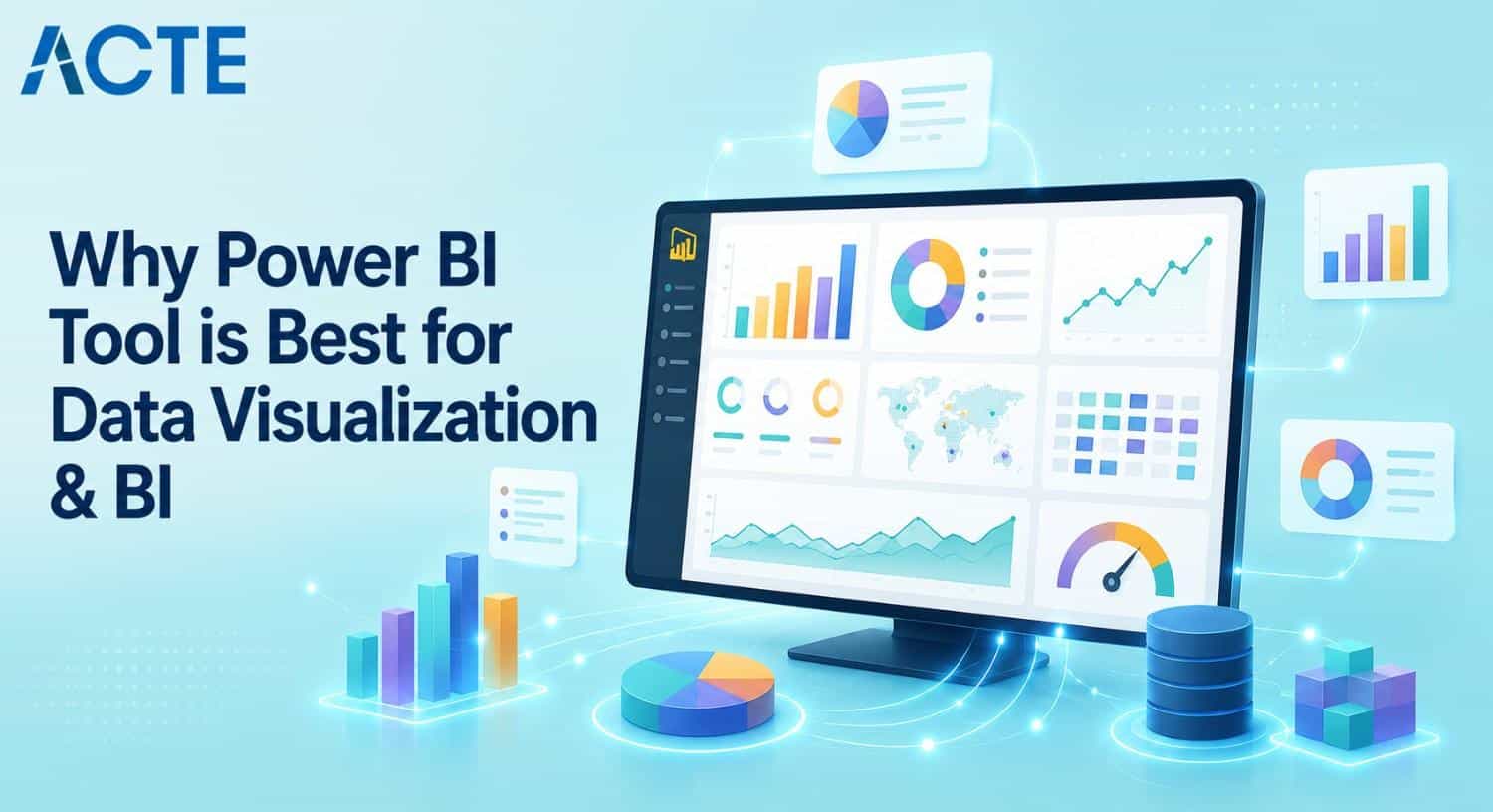 Why Power BI Tool is Best for Data Visualization & BI Article