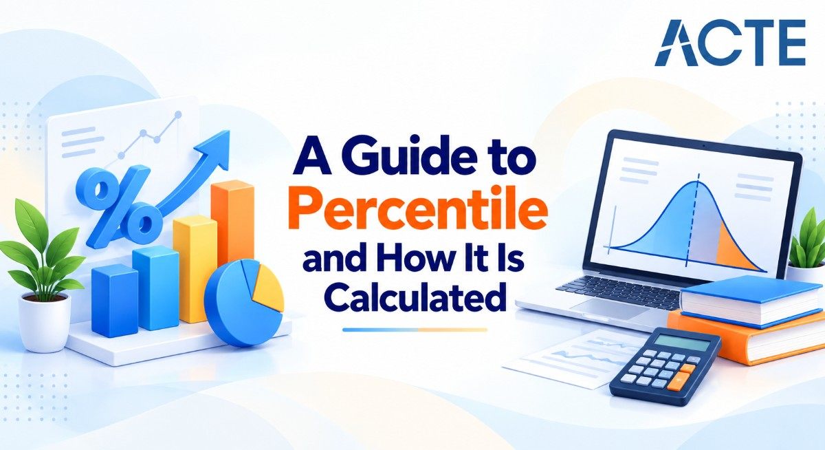 A Guide to Percentile and How It Is Calculated
