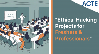 Ethical Hacking Projects Article