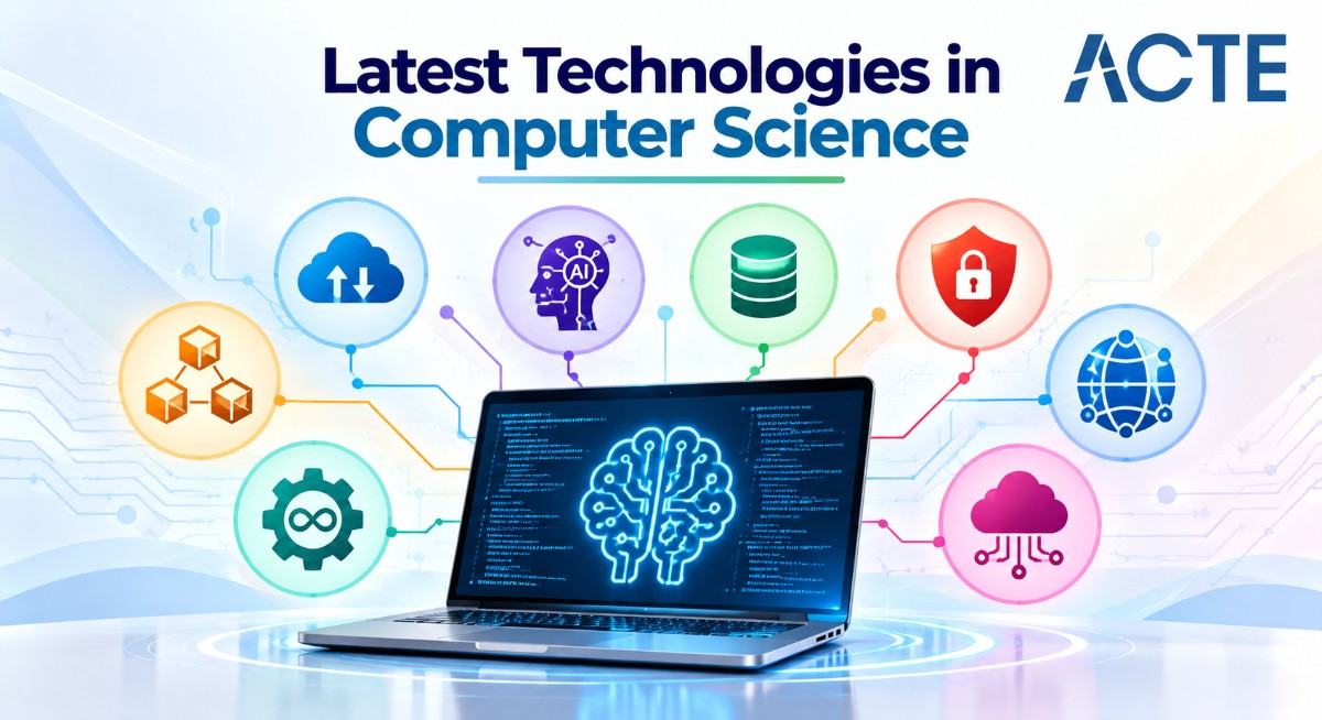 Latest Technologies in Computer Science
