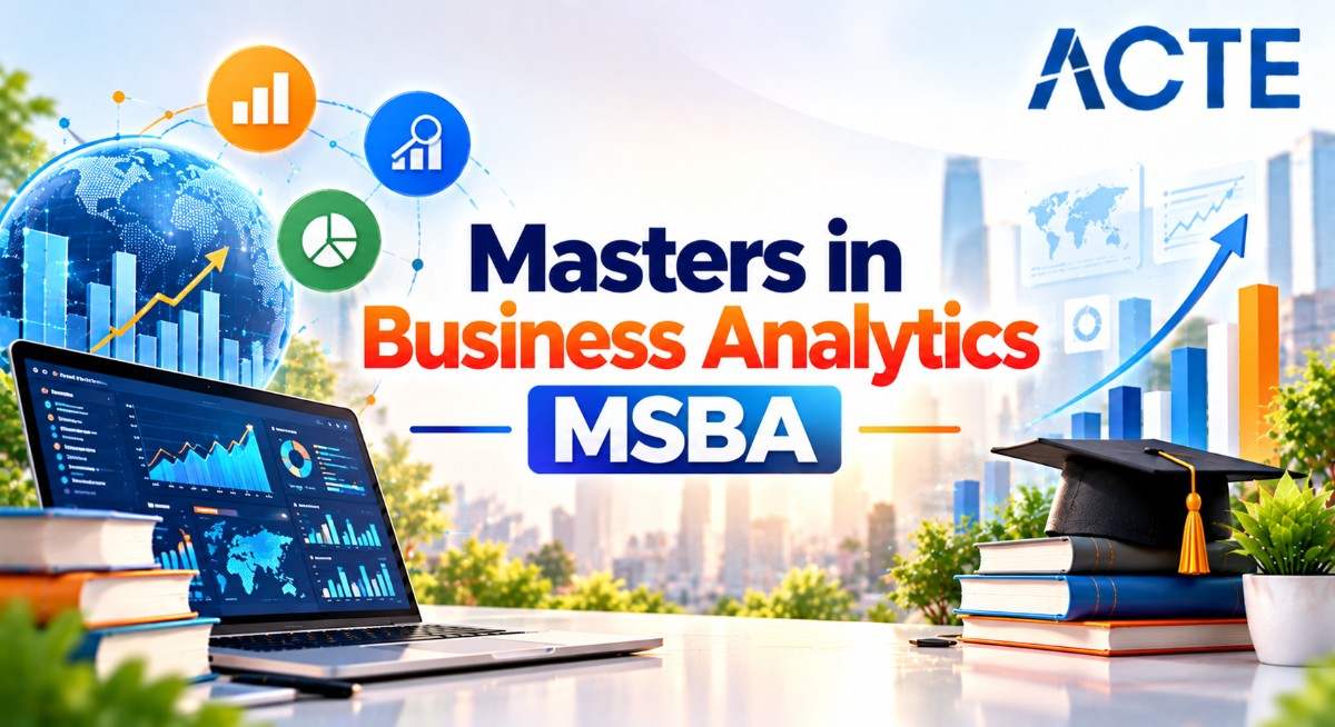 Masters in Business Analytics (MSBA) Article