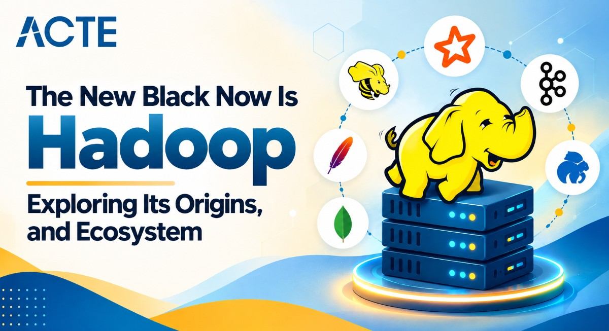 The New Black Now Is Hadoop: Exploring Its Origins, and Ecosystem