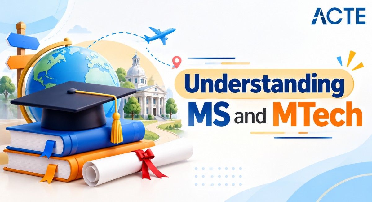 Understanding MS and MTech Article