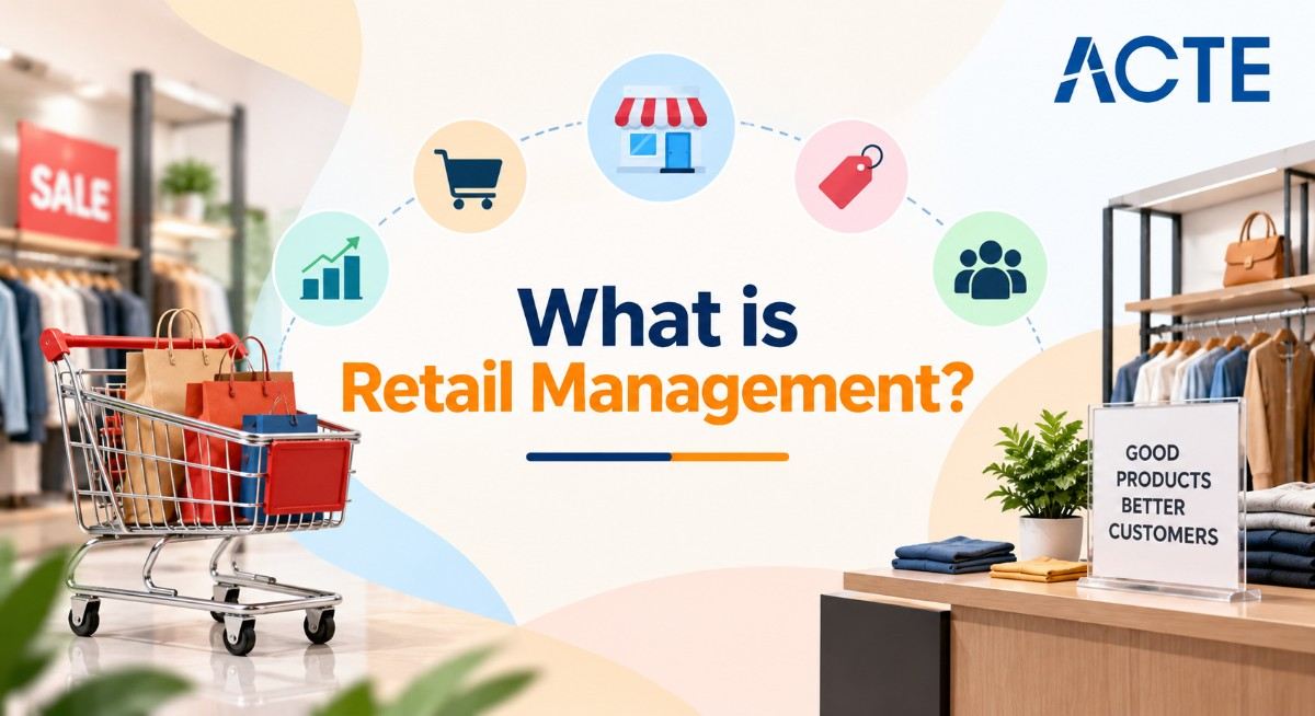 What is Retail Management?