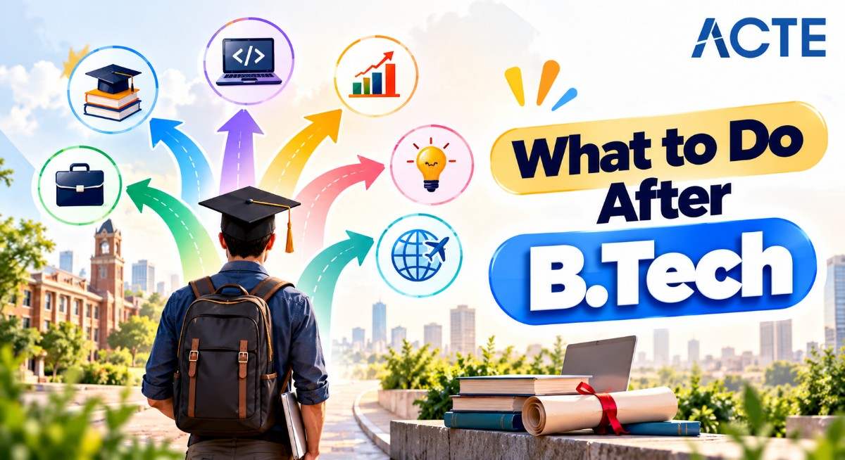 What to Do After B.Tech Article