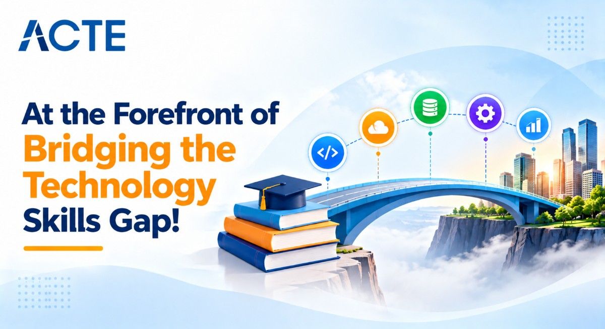 ACTE: At the Forefront of Bridging the Technology Skills Gap!