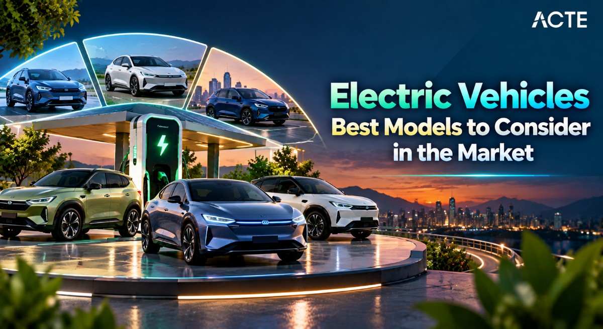 Electric Vehicles: Best Models to Consider in the Market Article