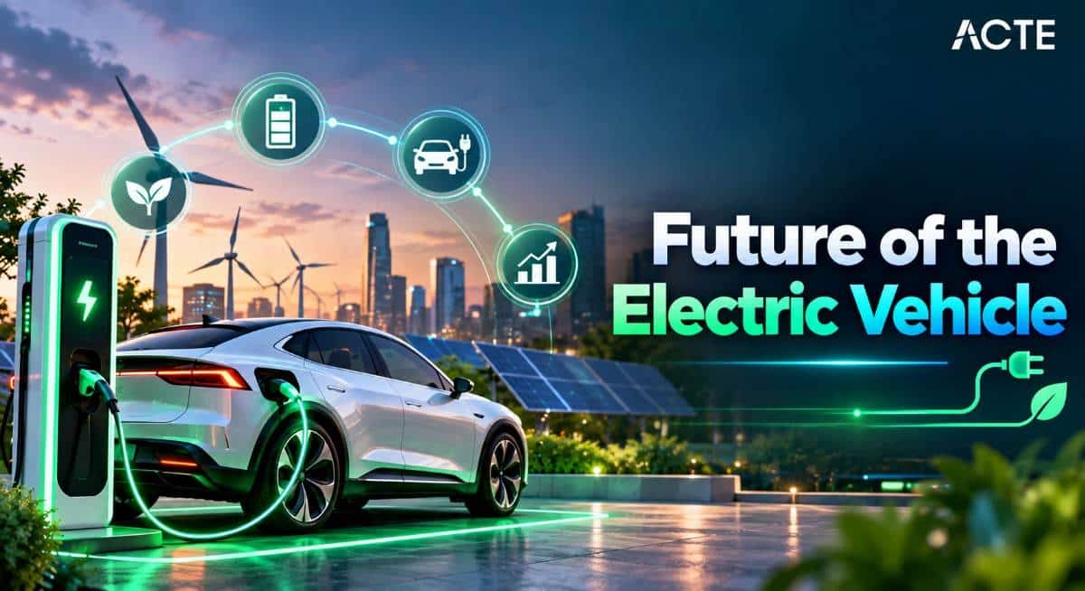 Future of the Electric Vehicle Article