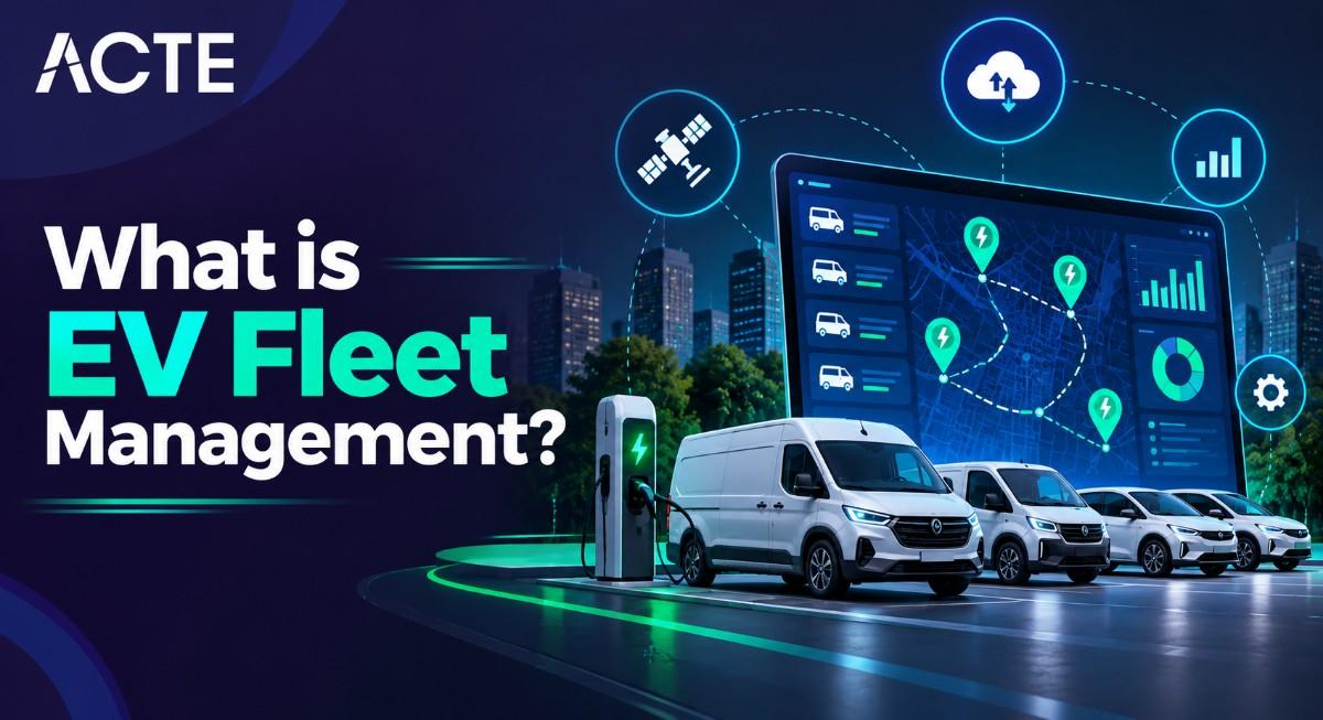 What is EV Fleet Management? Article