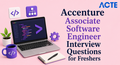 Accenture Associate Software Engineer Interview Questions for Freshers