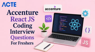 Accenture React JS Coding Interview Questions For Freshers