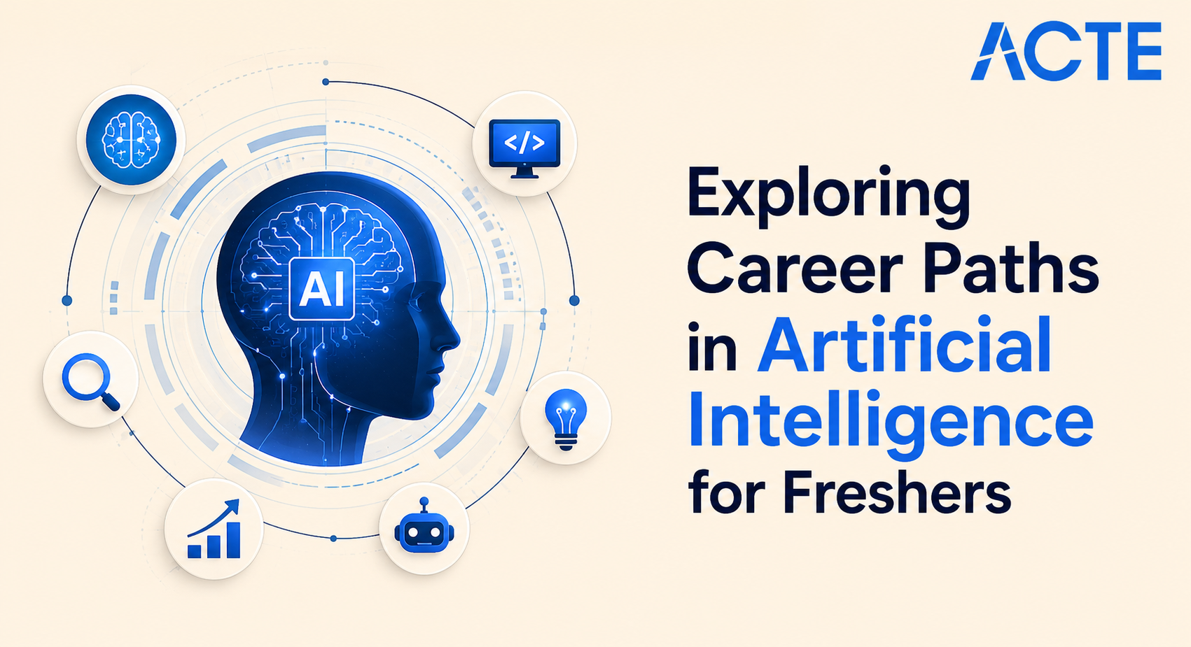 Career Paths In Artificial Intelligence For Freshers | Updated 2026