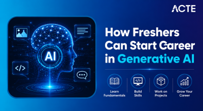 How Freshers Can Start Career In Gen AI Article