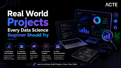 Real World Projects Every Data Science Beginner Should Try Article