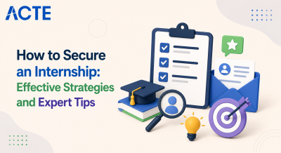 How to Secure an Internship: Effective Strategies and Expert Tips Tutorial