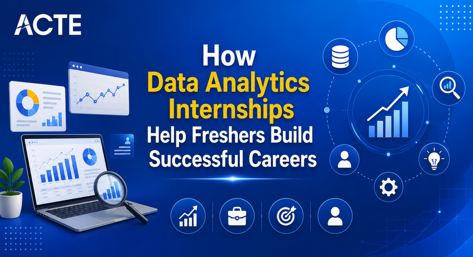 How Data Analytics Internships Help Freshers Build Successful Careers Article