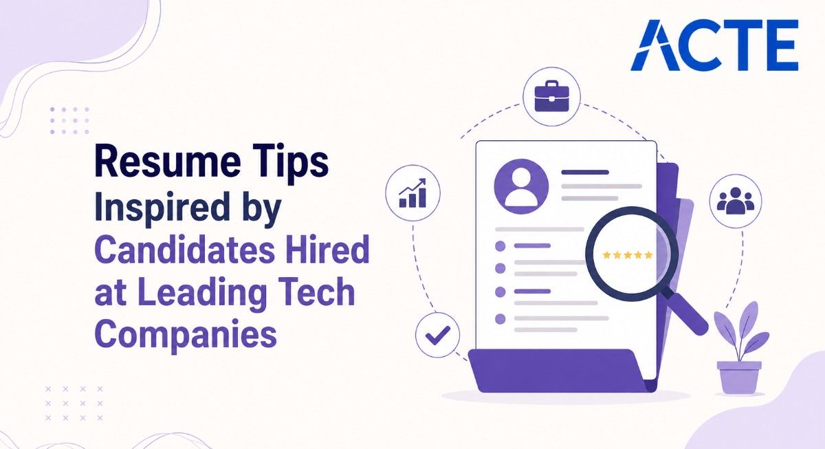 Resume Tips Inspired by Candidates Hired at Leading Tech Companies Article