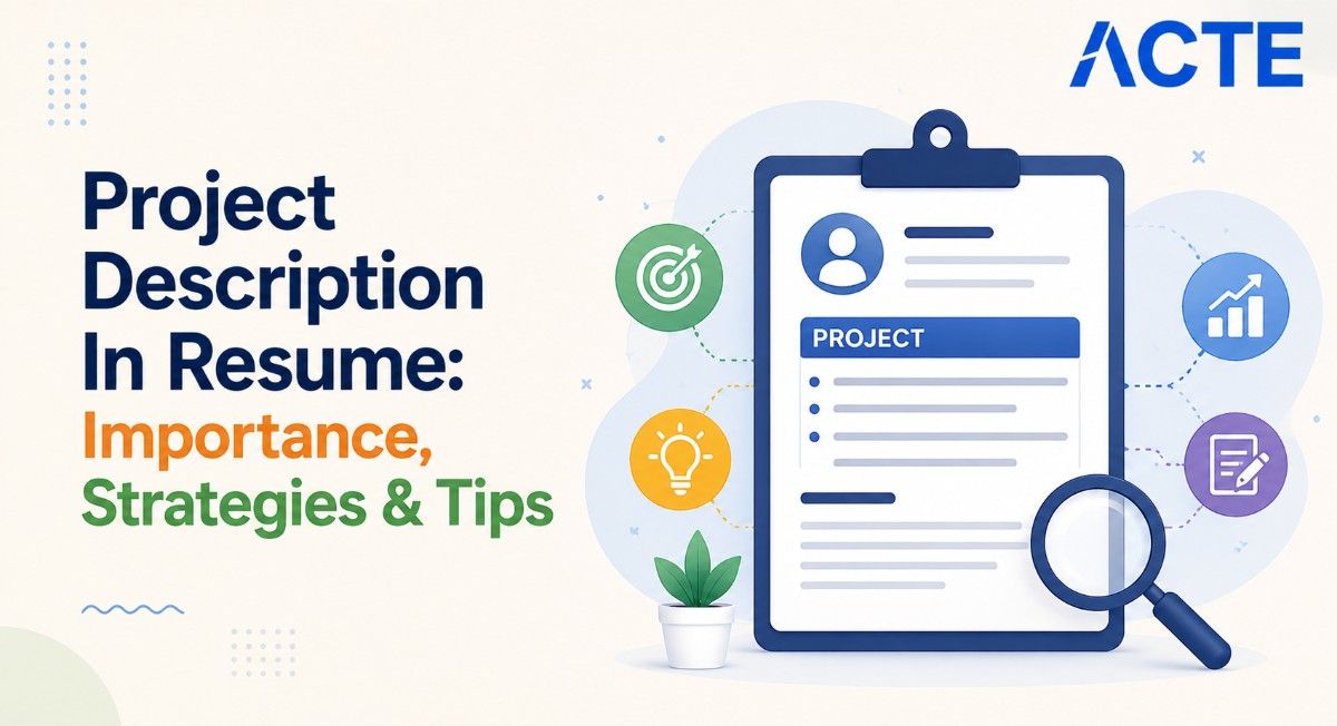 Project Description In Resume: Importance, Strategies & Tips Article