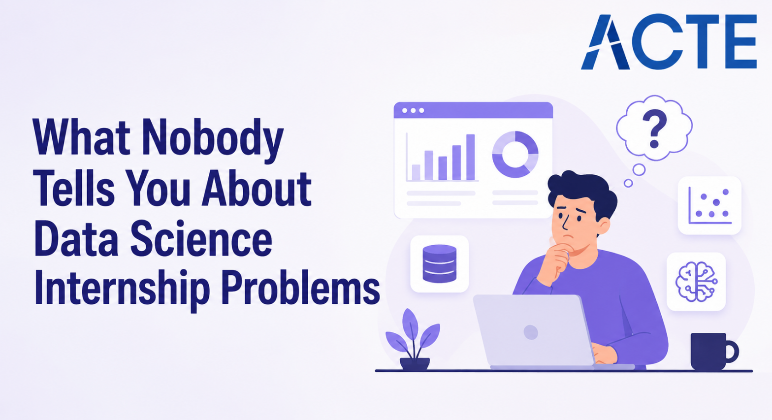 What Nobody Tells You About Data Science Internship Problems Article
