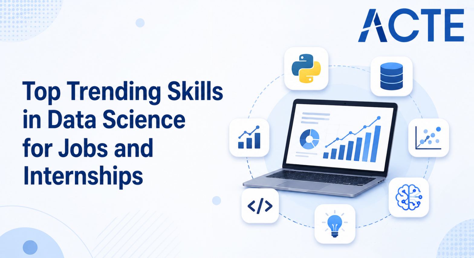 Top Trending Skills in Data Science for Jobs and Internships Article