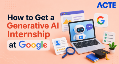 How to Get a Generative AI Internship at Google Article