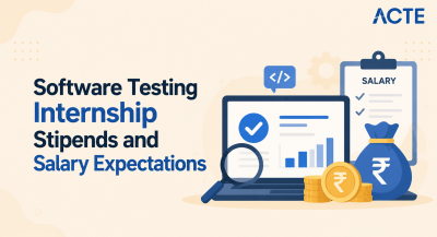 Software Testing Internship Stipends and Salary Expectations Article