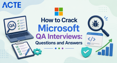 How to Crack Microsoft QA Interviews: Questions and Answers Interview Questions