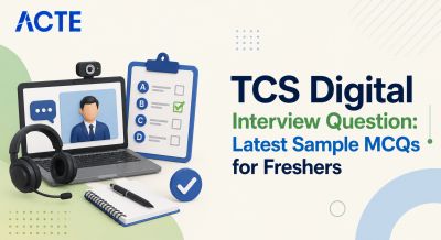 TCS Digital Interview Question: Latest Sample MCQs for Freshers Interview Questions