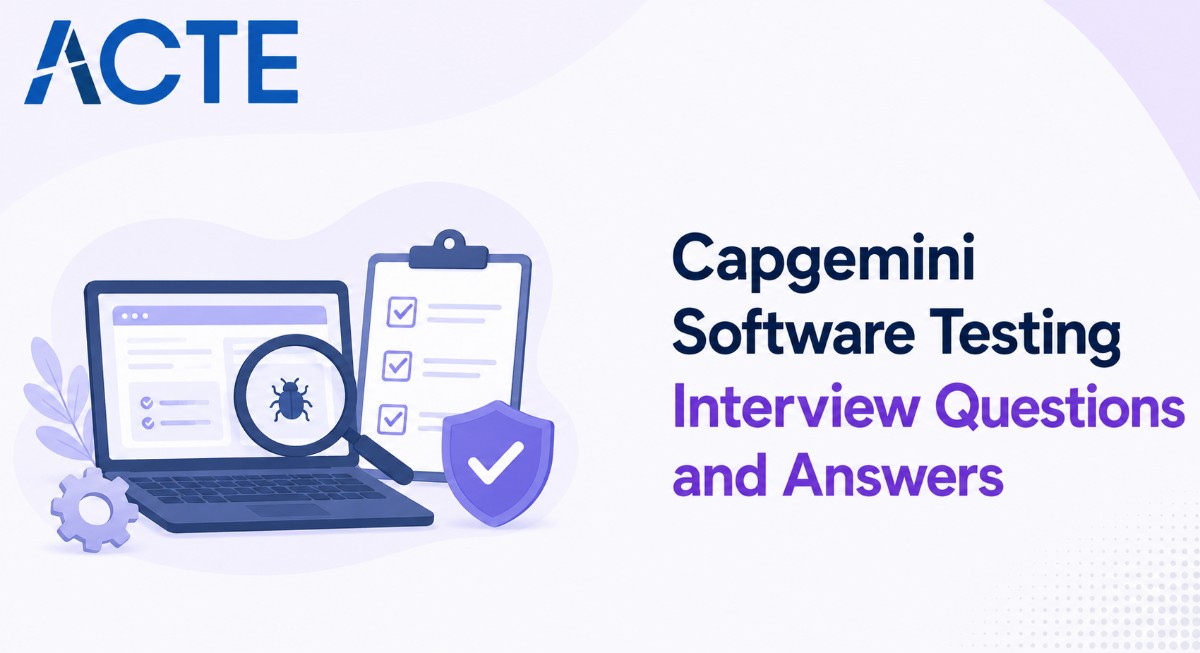 Capgemini Software Testing Interview Questions and Answers Interview Question