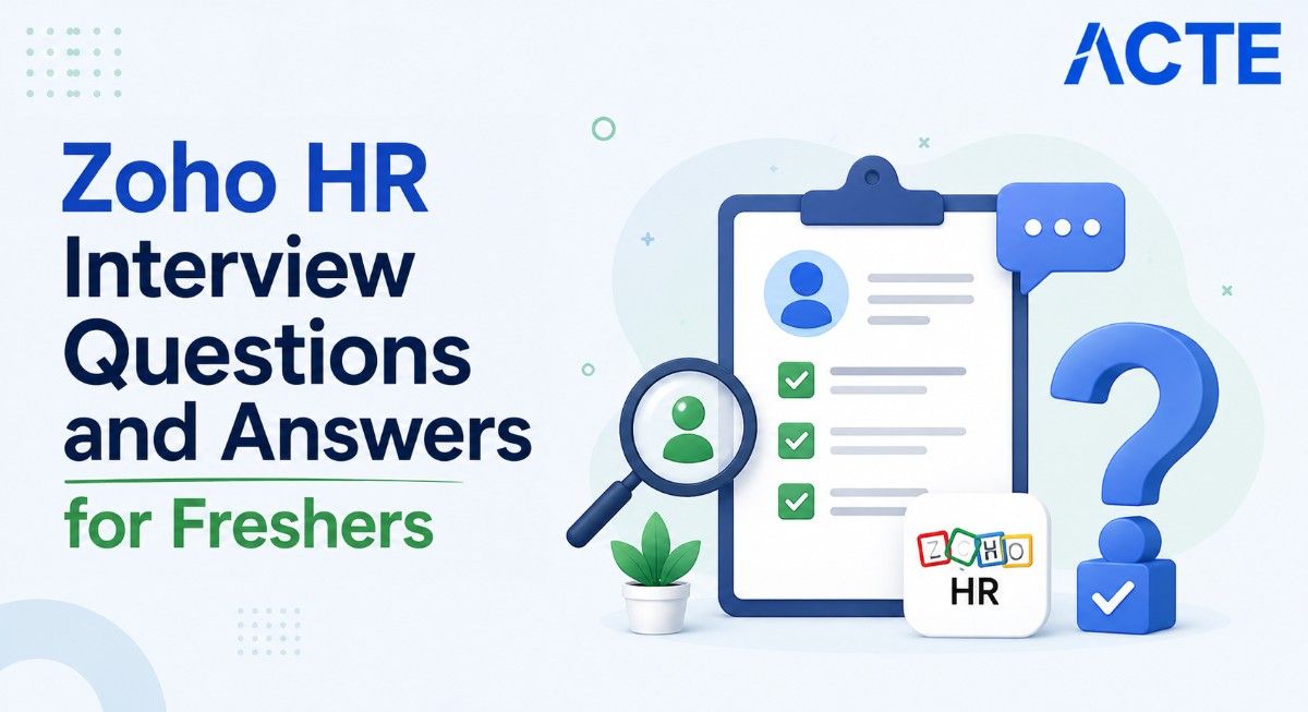 Zoho HR Interview Questions and Answers for Freshers Article