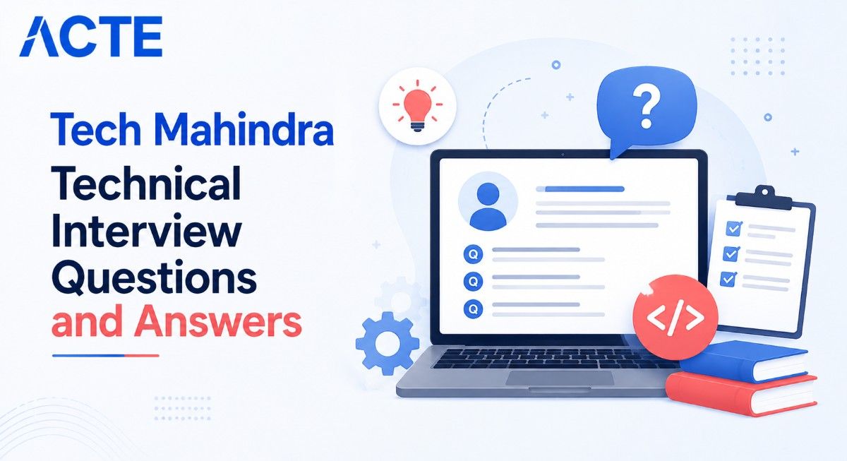 Tech Mahindra Technical Interview Questions and Answers Article
