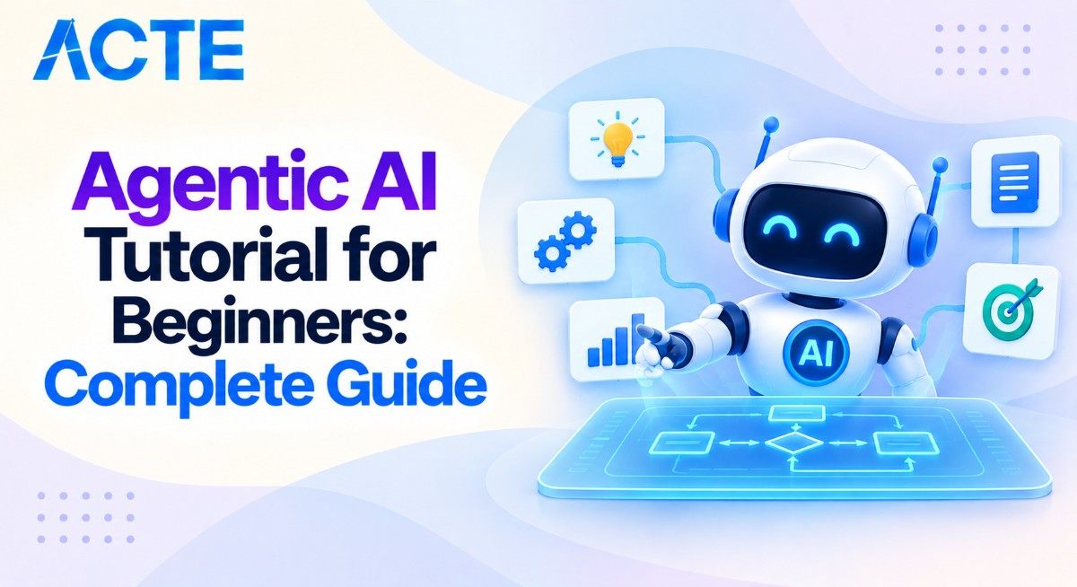 Agentic AI Tutorial for Beginners: Complete Guide Tutorial