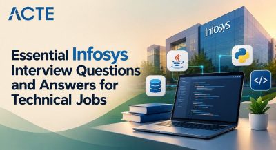 Essential Infosys Interview Questions and Answers for Technical Jobs Interview Question